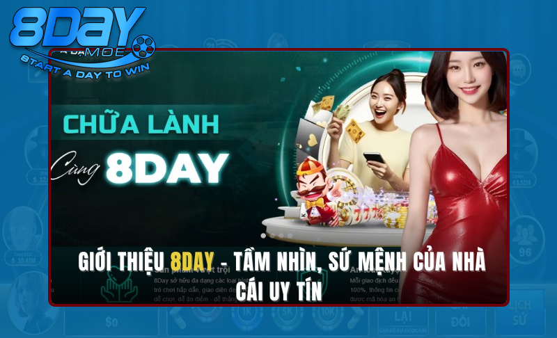 Trải nghiệm sân chơi 8DAY với nhiều điều thú vị