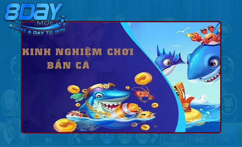 Chuyên gia chia sẻ bí kíp chiến thắng bắn cá dễ dàng