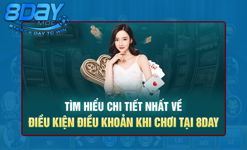Nội dung trong điều khoản và điều kiện của 8DAY